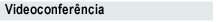 Videoconfer�ncia