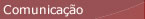 Comunica&ccedil;&atilde;o de Empresa